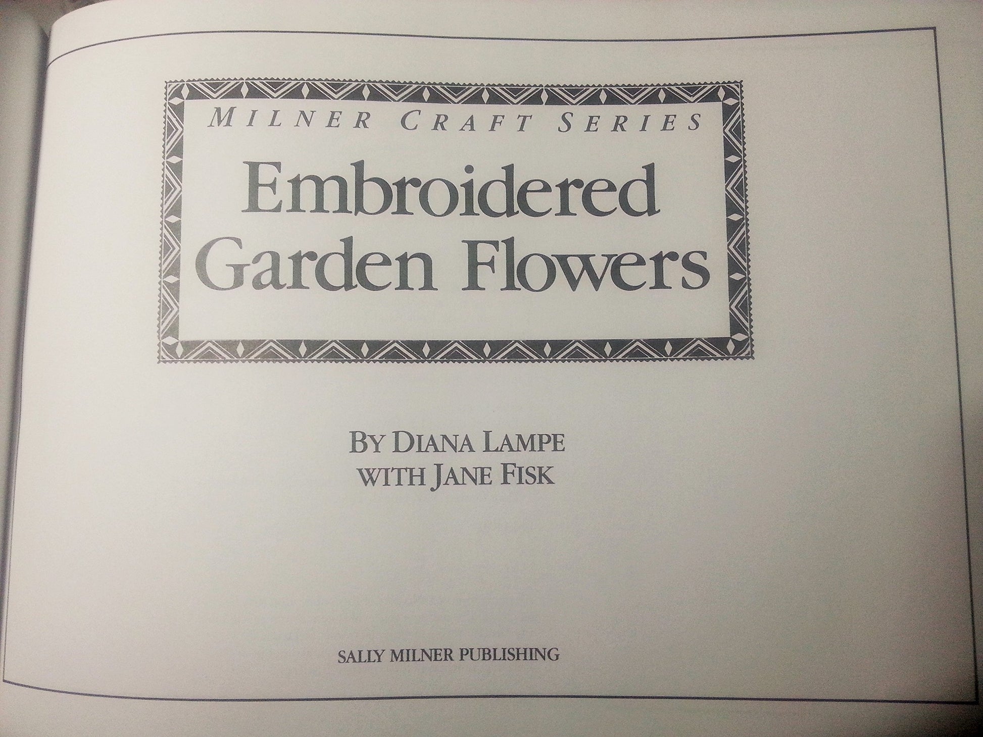 Embroidered Garden Flowers (Milner Craft Series)