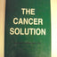 The Cancer Solution by Willner, Robert E.