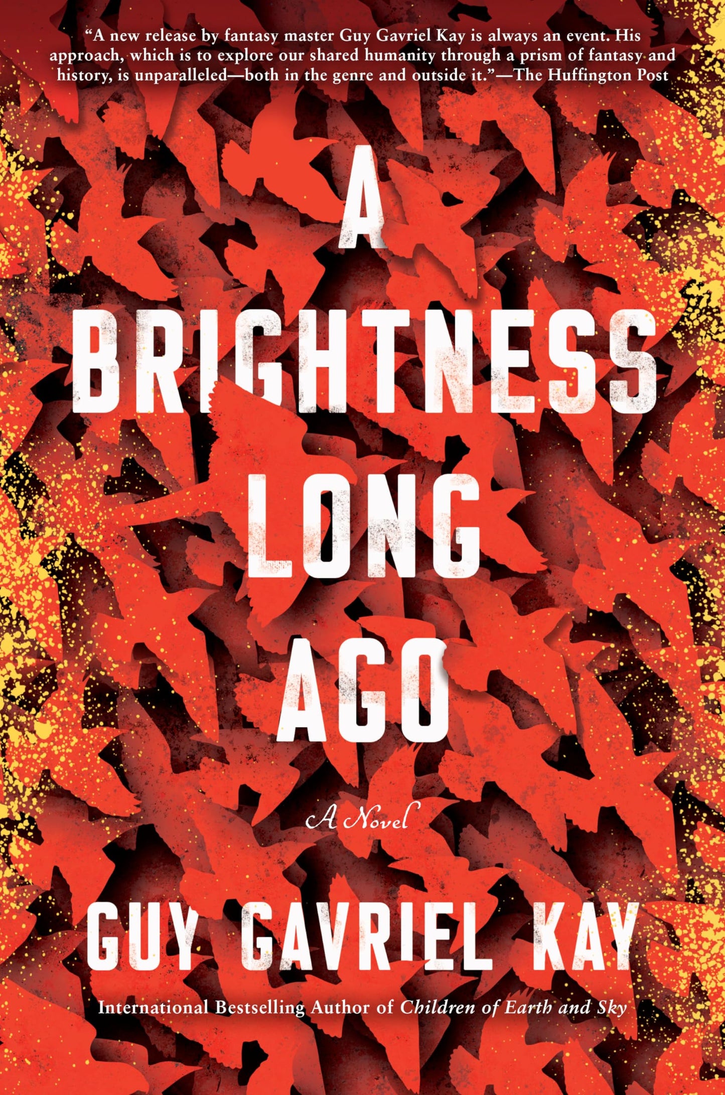 A Brightness Long Ago by Kay, Guy Gavriel