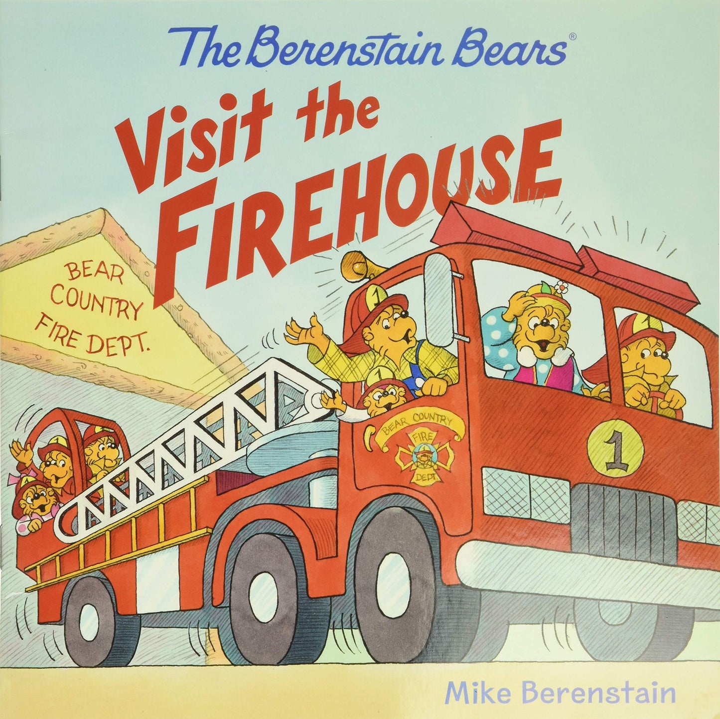 The Berenstain Bears Visit the Firehouse by Berenstain, Mike
