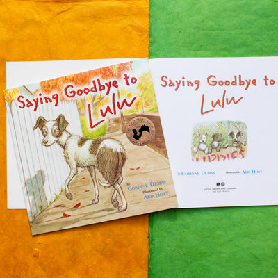 Saying Goodbye to Lulu by Corinne Demas