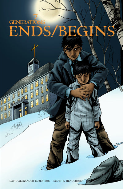 Ends/Begins (7 Generations) (Volume 3)