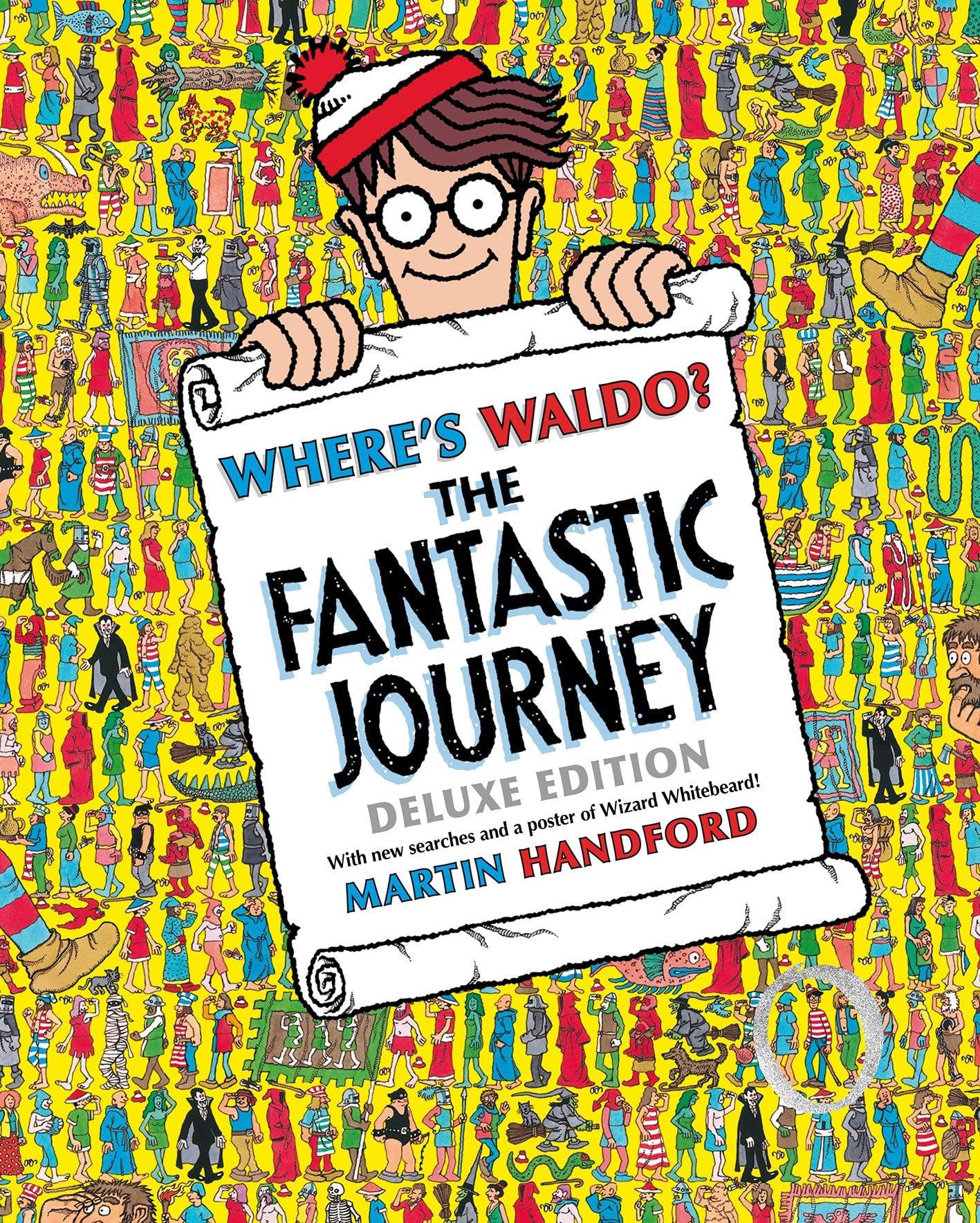 Where's Waldo? The Fantastic Journey: Deluxe Edition with New Searches and Collectible Poster (A Hidden Object Activity Book with Search & Find Puzzles and Spot-the-Difference Game)