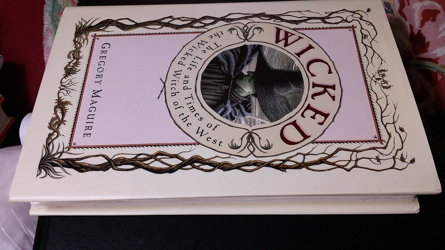 Wicked: The Life and Times of the Wicked Witch of the West