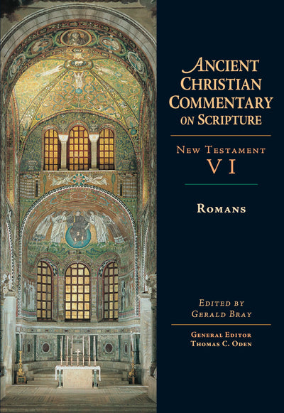 Romans (Ancient Christian Commentary on Scripture, NT Volume