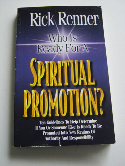 Who Is Ready for a Spiritual Promotion