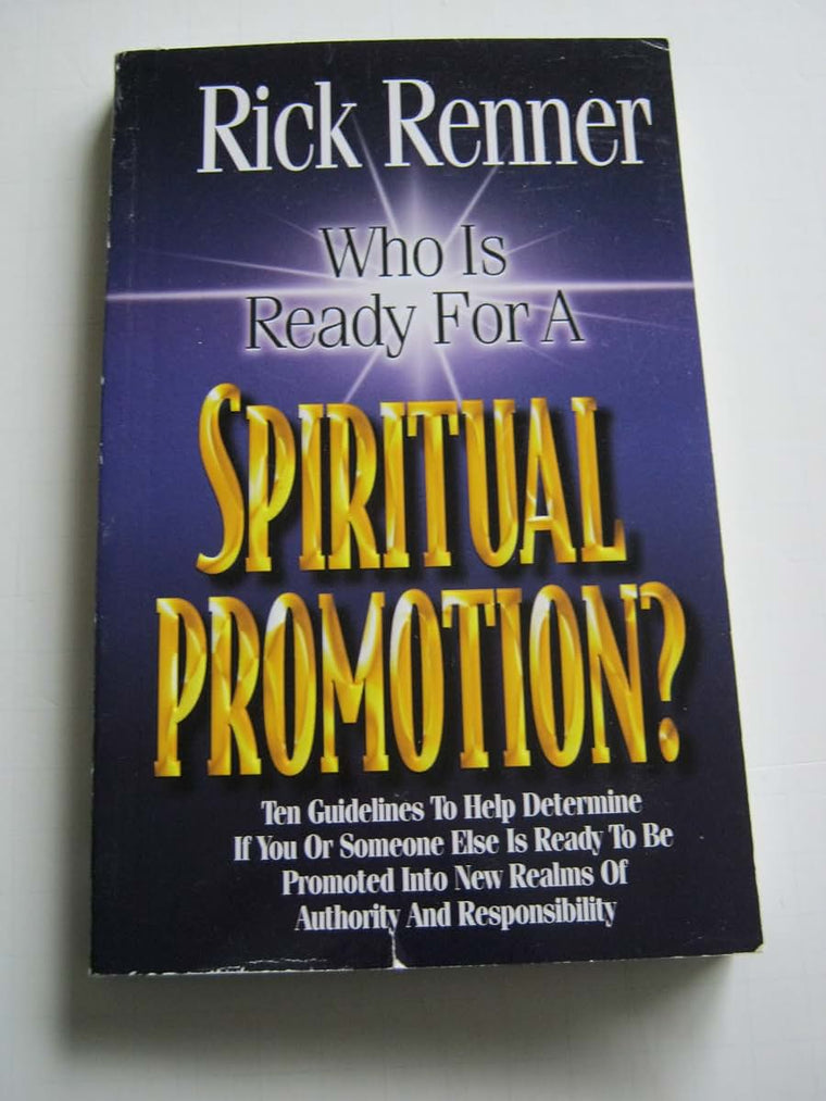 Who Is Ready for a Spiritual Promotion