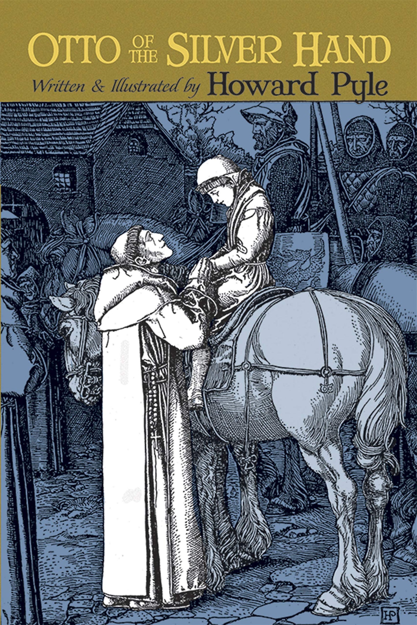 Otto of the Silver Hand (Dover Children's Classics)