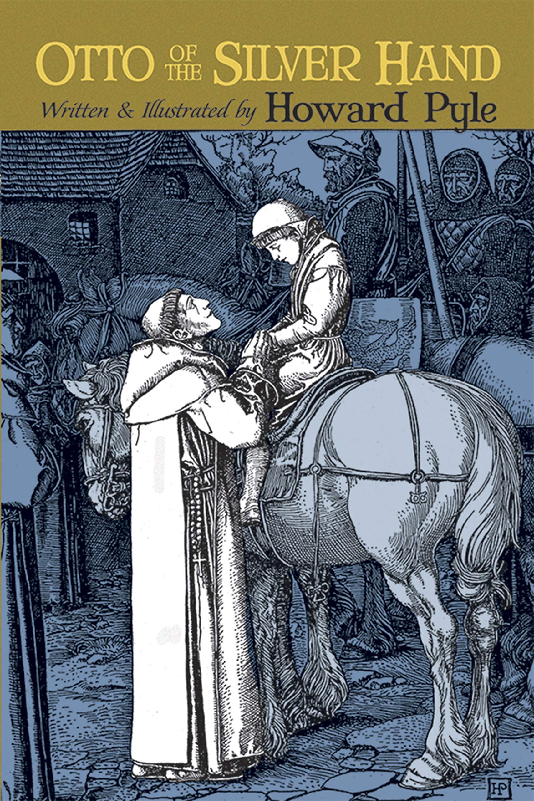 Otto of the Silver Hand (Dover Children's Classics)