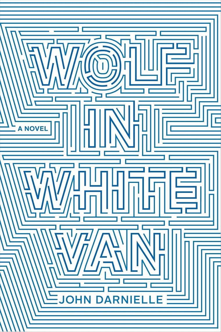 Wolf in White Van: A Novel