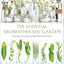 Essential Aromatherapy Garden: Growing and Using Scented Plants and Herbs