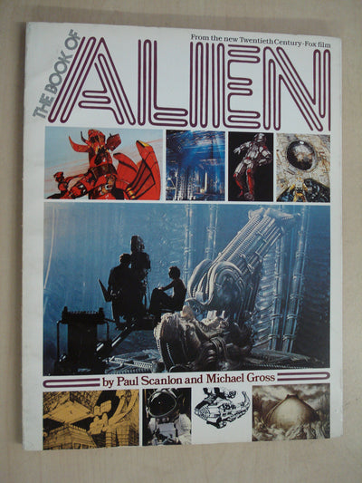 The Book of Alien: from the new Twentieth Century-Fox film