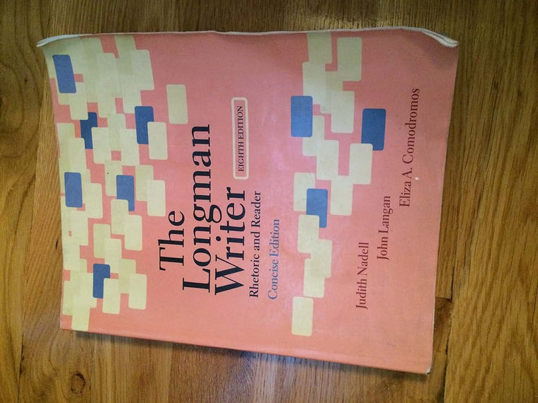 Longman Writer, The, Concise Edition: Rhetoric and Reader