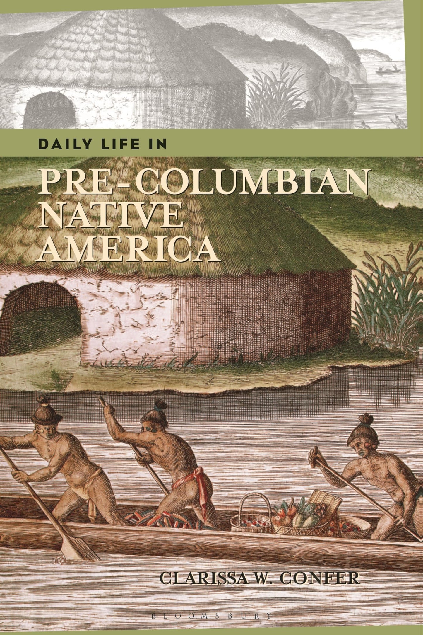 Daily Life in Pre-Columbian Native America (The Greenwood Press Daily Life Through History Series)