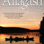 The Allagash Guide: What You Need to Know to Canoe this Famous Maine Waterway (Fox Chapel Publishing) Winner of the Legendary Maine Guide Award and Endorsed by the Maine Department of Conservation