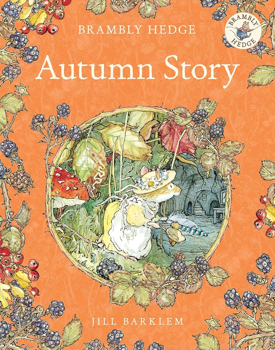 Autumn Story (Brambly Hedge)