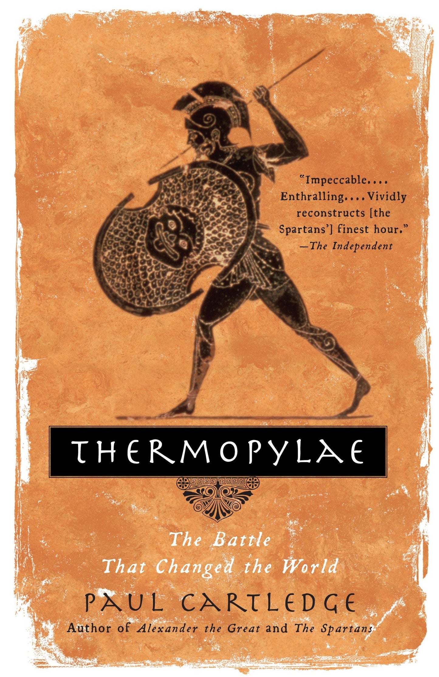 Thermopylae: The Battle That Changed the World by Cartledge