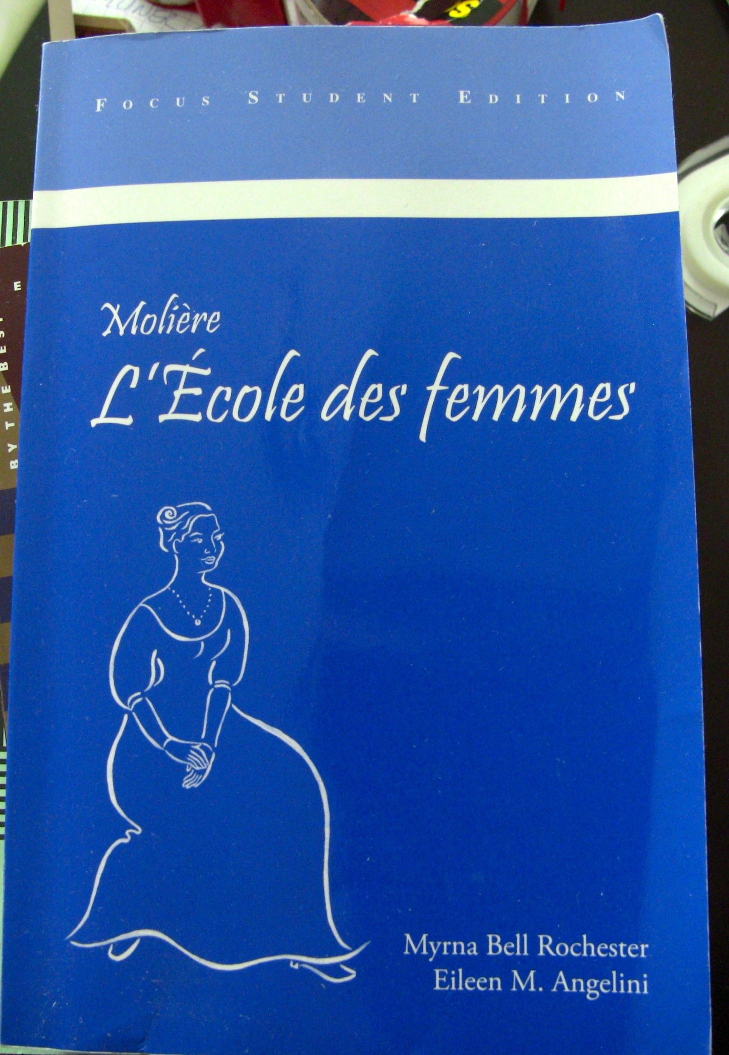 L'Ecole des femmes (Focus Student Edition) (French Edition)