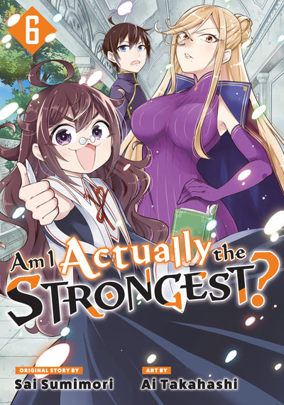 Am I Actually the Strongest? 6 (Manga) (Am I Actually the Strongest? (Manga))