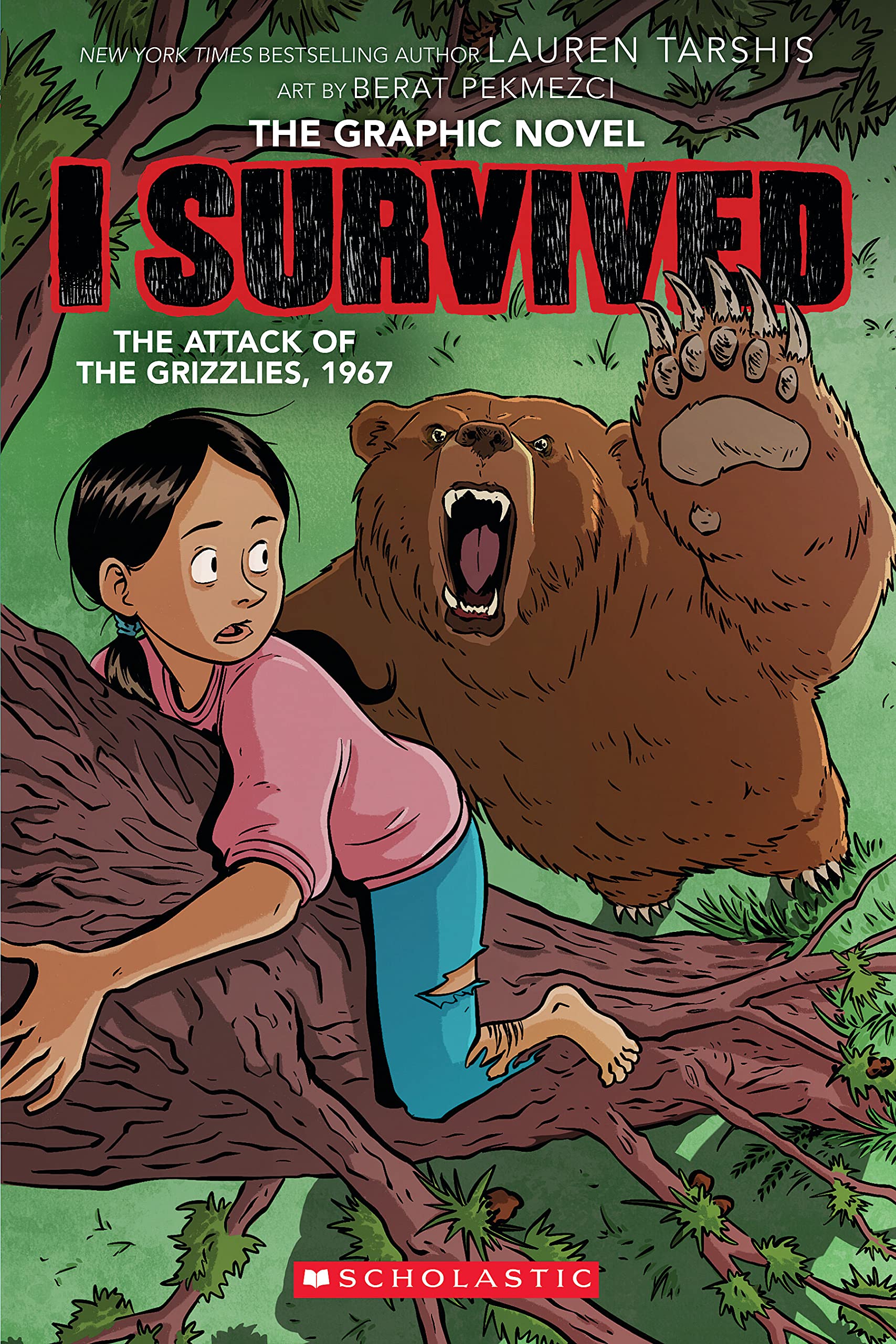I Survived the Attack of the Grizzlies, 1967: A Graphic Novel (I Survived Graphic Novel #5) (5)