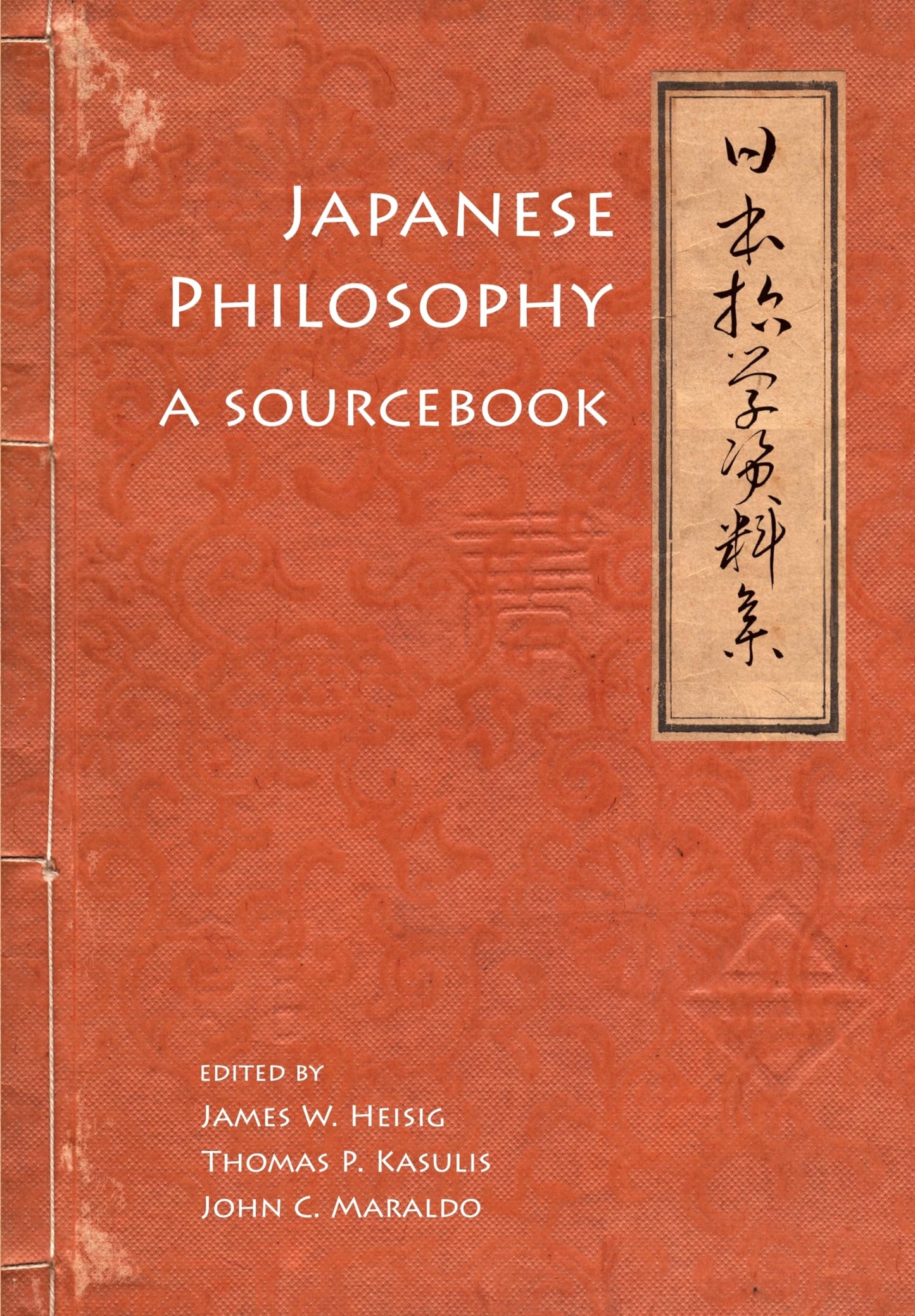 Japanese Philosophy: A Sourcebook (Nanzan Library of Asian R