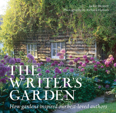 The Writer's Garden: How Gardens Inspired our Best-loved Authors