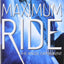 The Angel Experiment (Maximum Ride, Book 1)