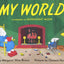 My World: A Companion to Goodnight Moon
