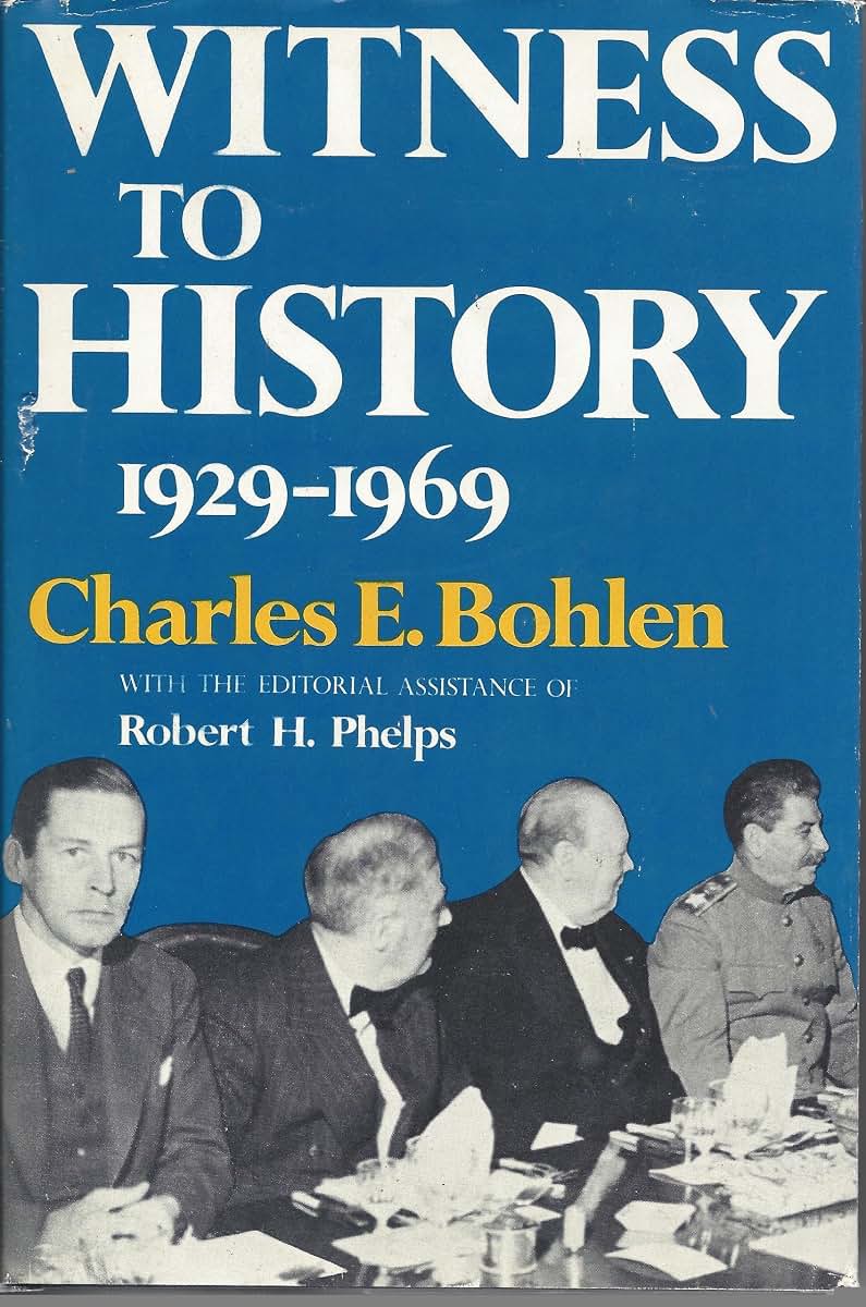 Witness to History, 1929-1969 by Charles E. Bohlen (Hardcover)