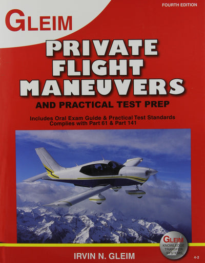 Private Pilot Flight Maneuvers and Practical Test Prep