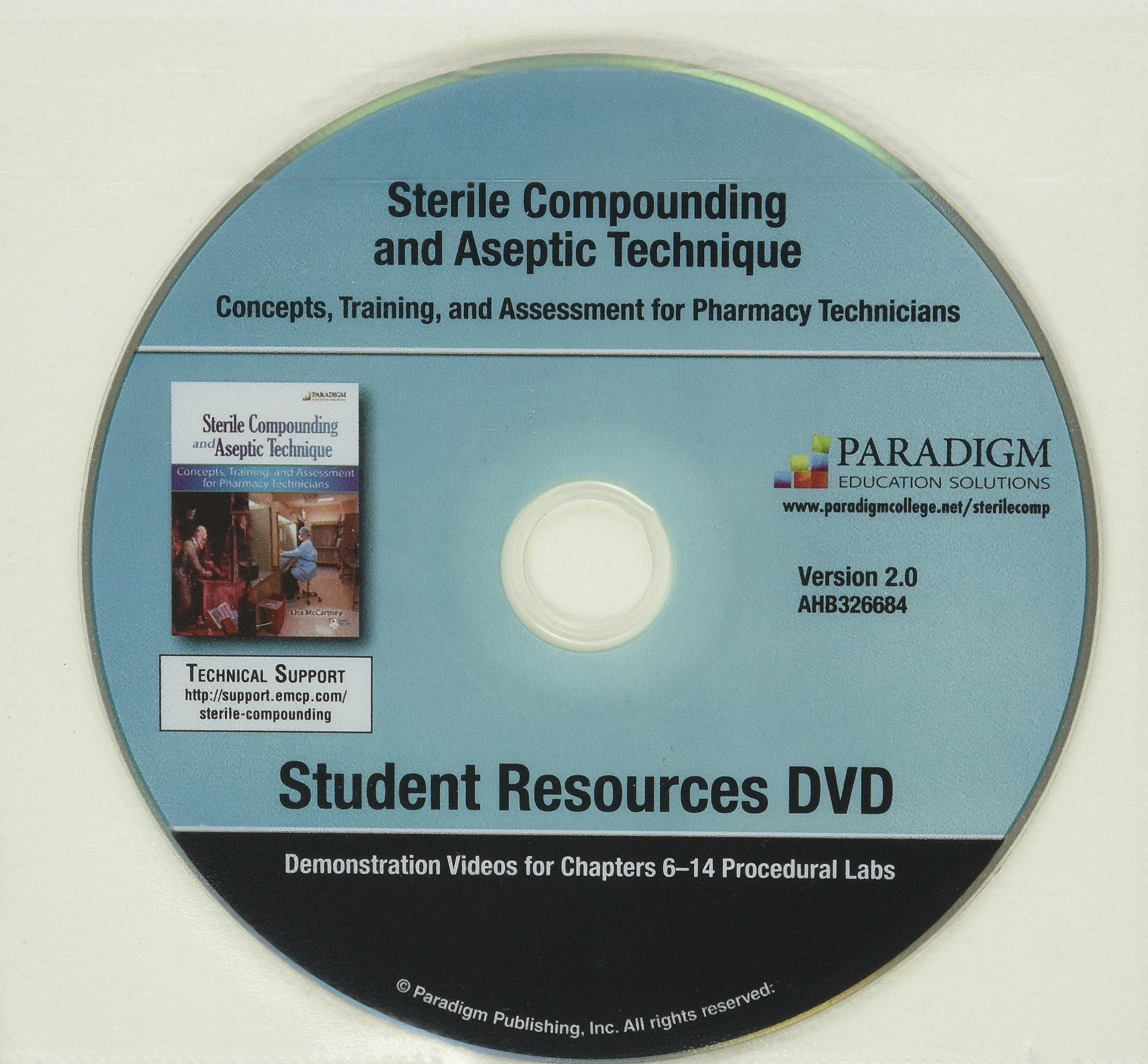 Sterile Compounding and Aseptic Technique + Student Resources Dvd