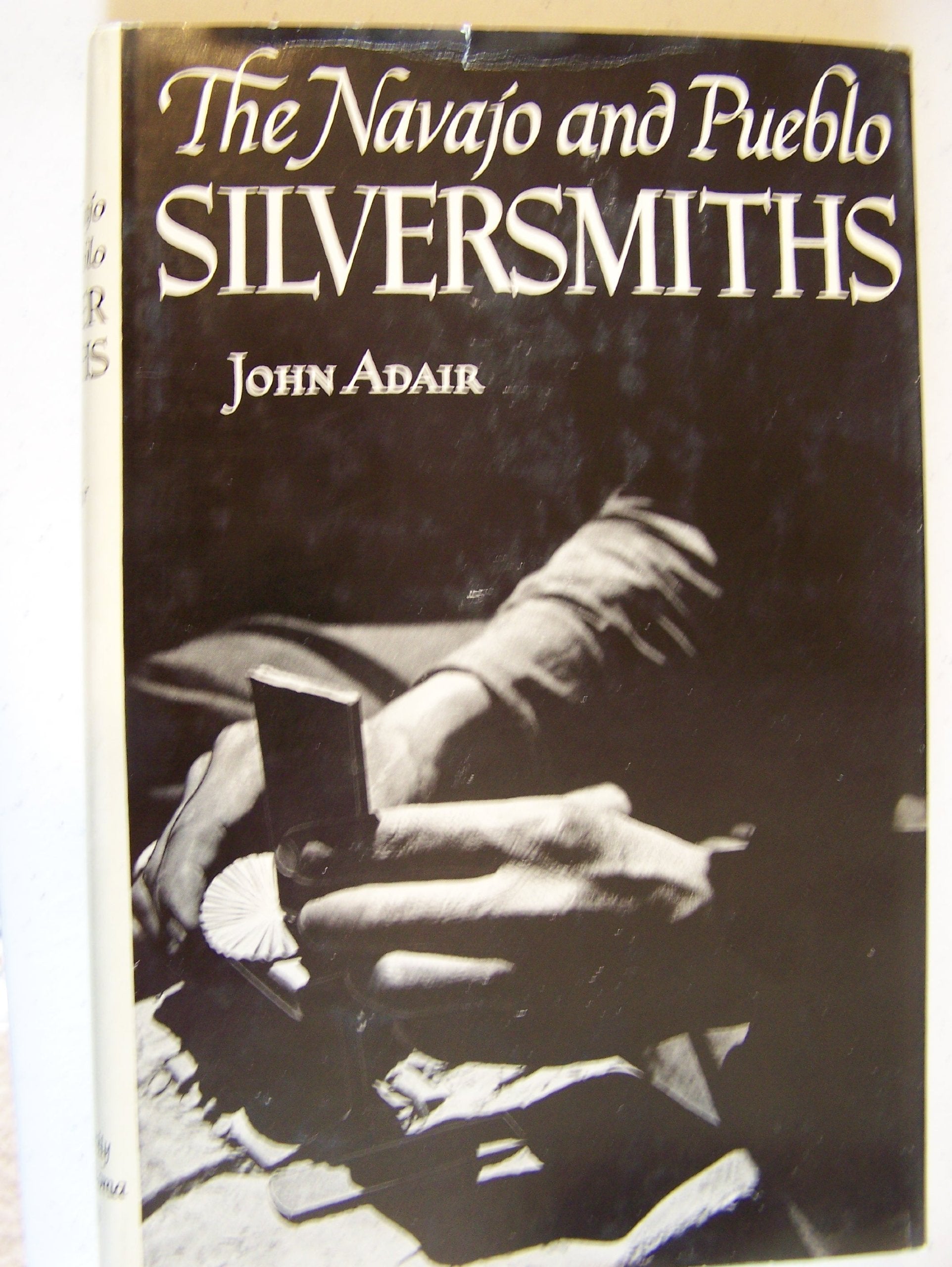 Navajo and Pueblo Silversmiths