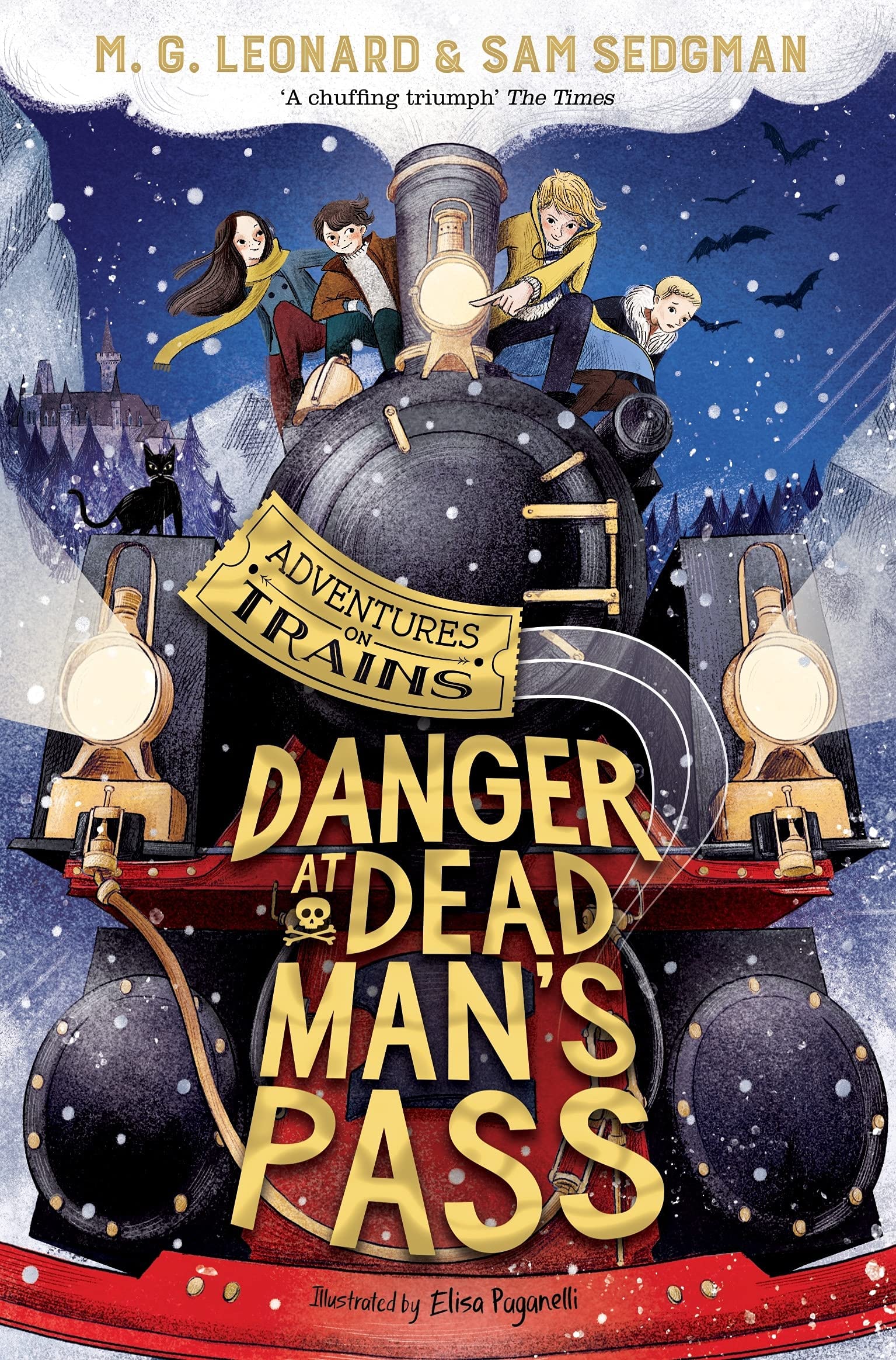 Adventures on Trains Collection 4 Books Set By M. G. Leonard & Sam Sedgman (Danger at Dead Man's Pass, Murder on the Safari Star, Kidnap on the California Comet & The Highland Falcon Thief)