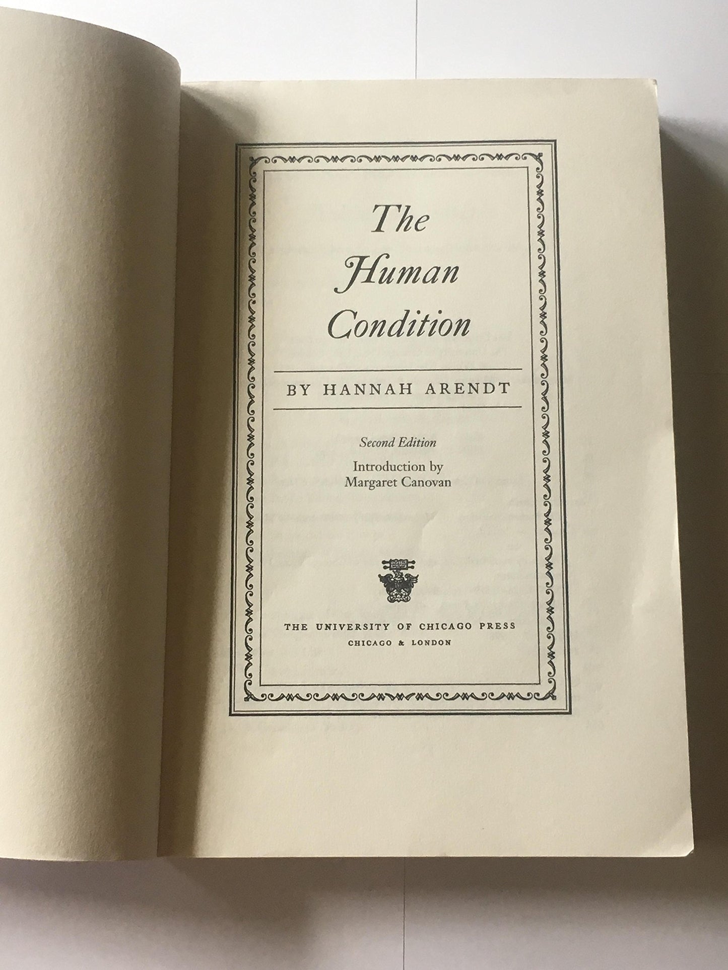 The Human Condition, 2nd Edition by Hannah Arendt