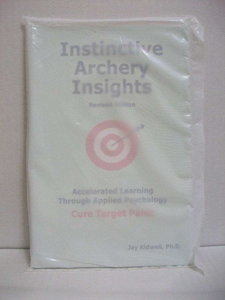 Instinctive Archery Insights: Revised Edition