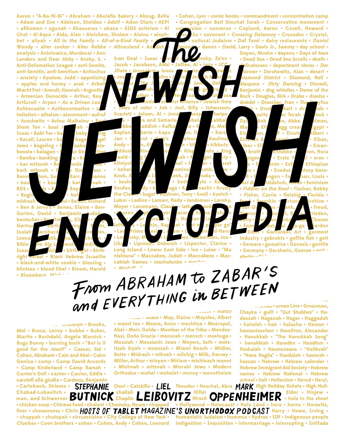 The Newish Jewish Encyclopedia: From Abraham to Zabars and E