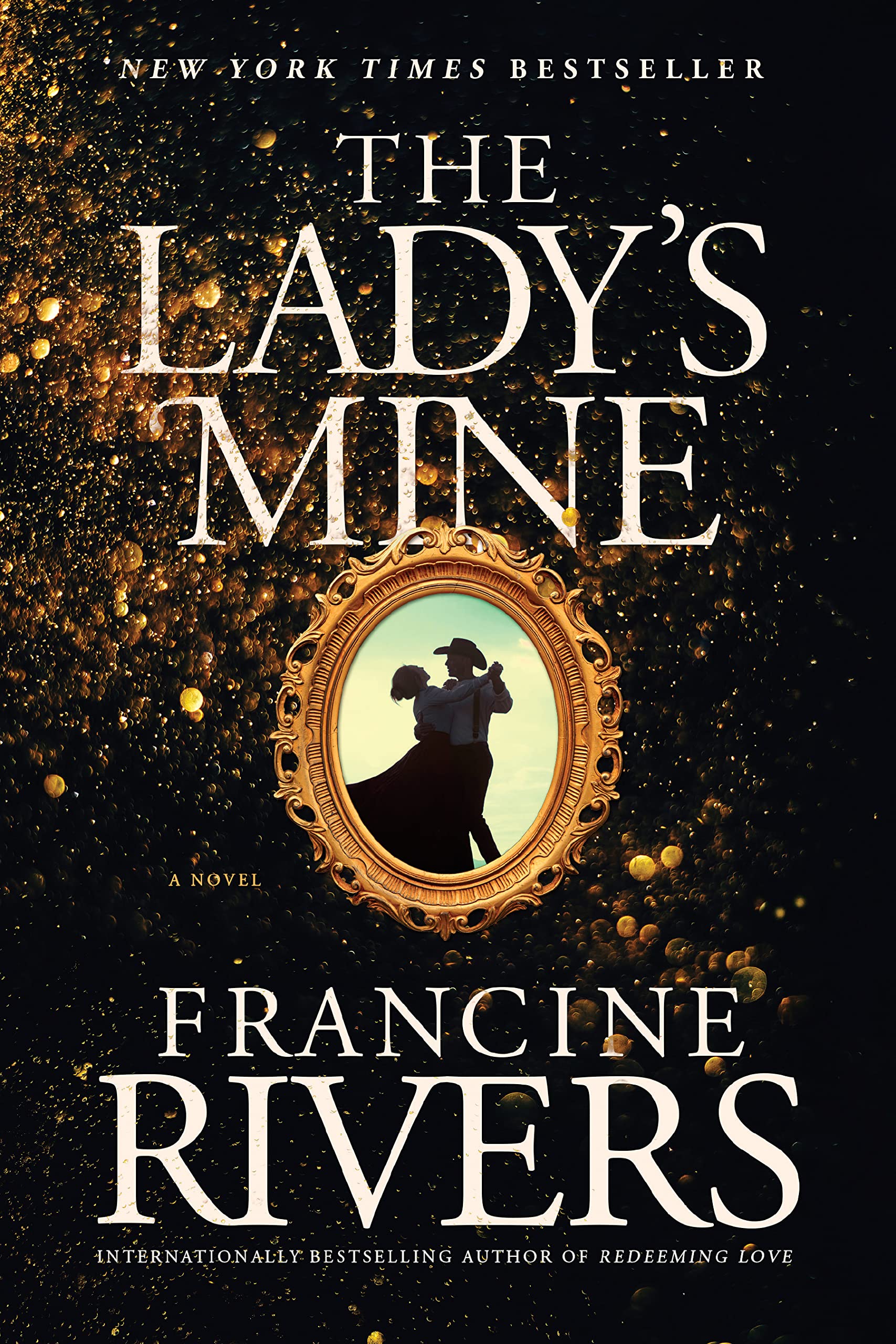 The Lady's Mine: A Lighthearted Christian Romance Novel Set in the Wake of Californias Gold Rush