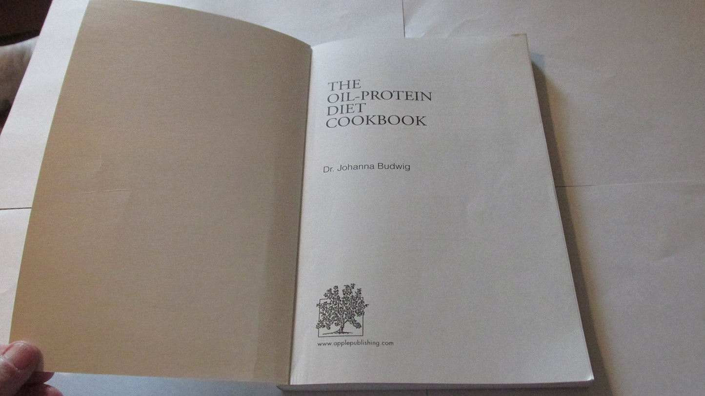 The Oil-Protein Diet Cookbook