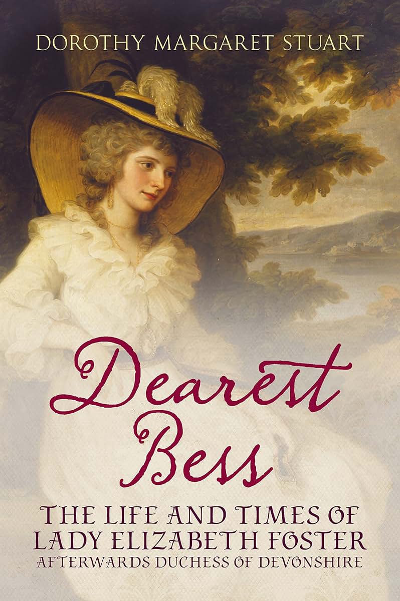 Dearest Bess - Elizabeth Duchess of Devonshire