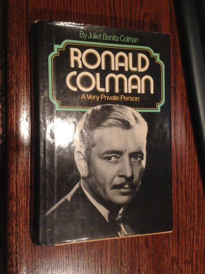 Ronald Colman, A Very Private Person