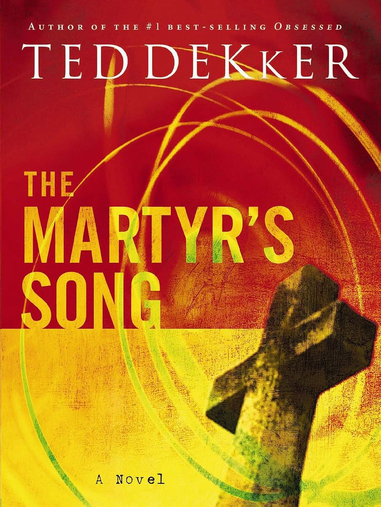 The Martyr's Song (The Martyr's Song Series, Book 1)