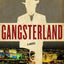 Gangsterland: A Novel