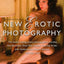 The Mammoth Book of New Erotic Photography by Jakubowski, Ma