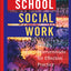 School Social Work: Skills and Interventions for Effective Practice