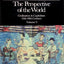The Perspective of the World: Civilization & Capitalism, 15th - 18th Century Volume 3
