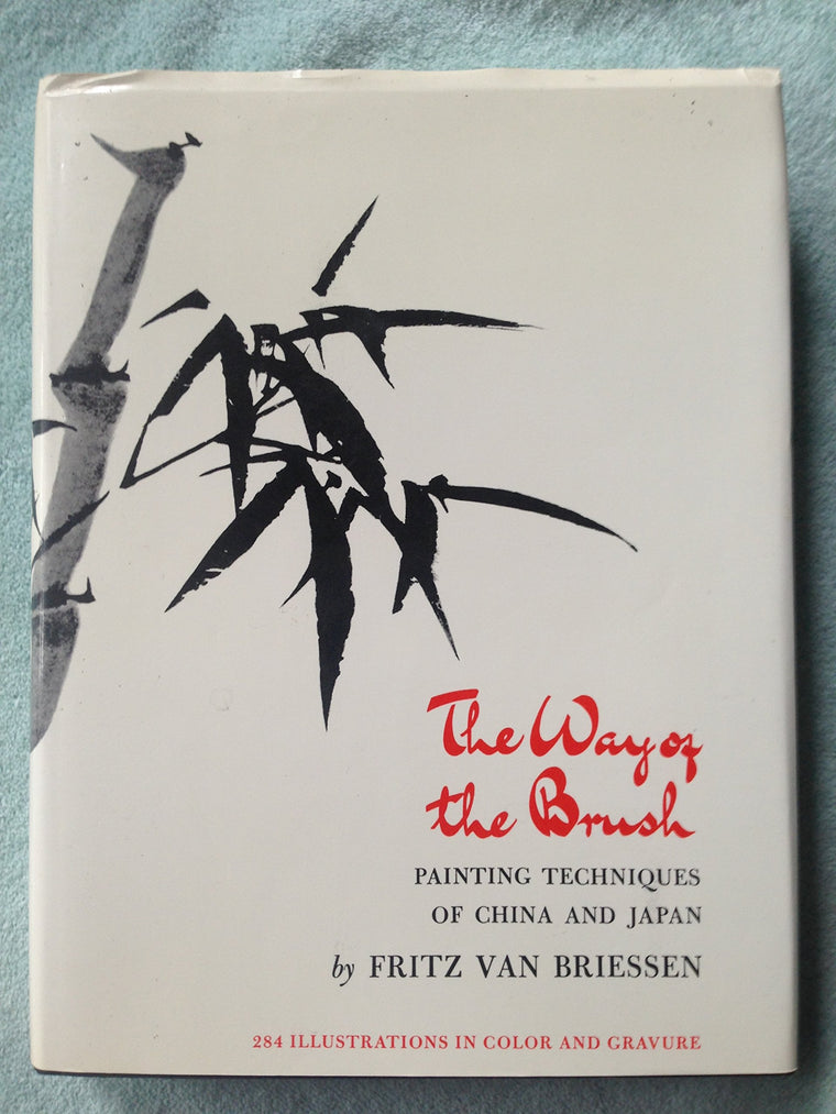 The Way of the Brush: Painting Techniques of China and Japan