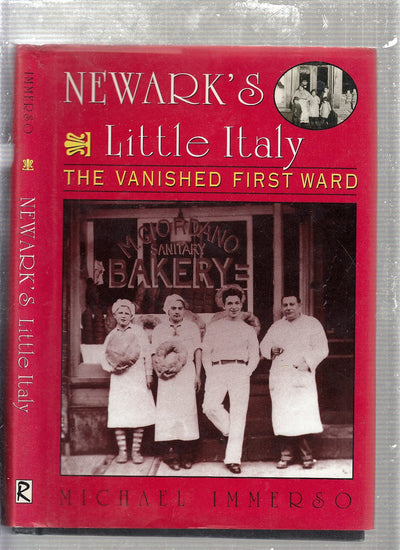 Newark's Little Italy: The Vanished First Ward