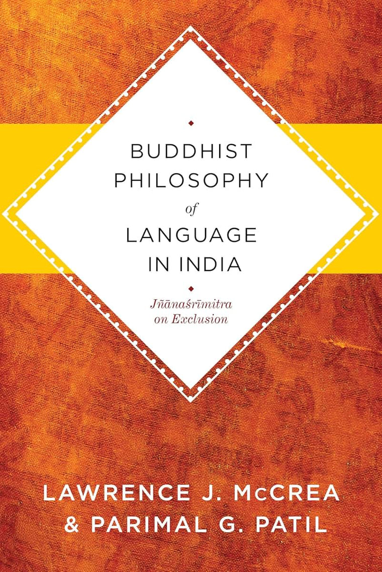 Buddhist Philosophy of Language in India: Janasrimitra on Exclusion