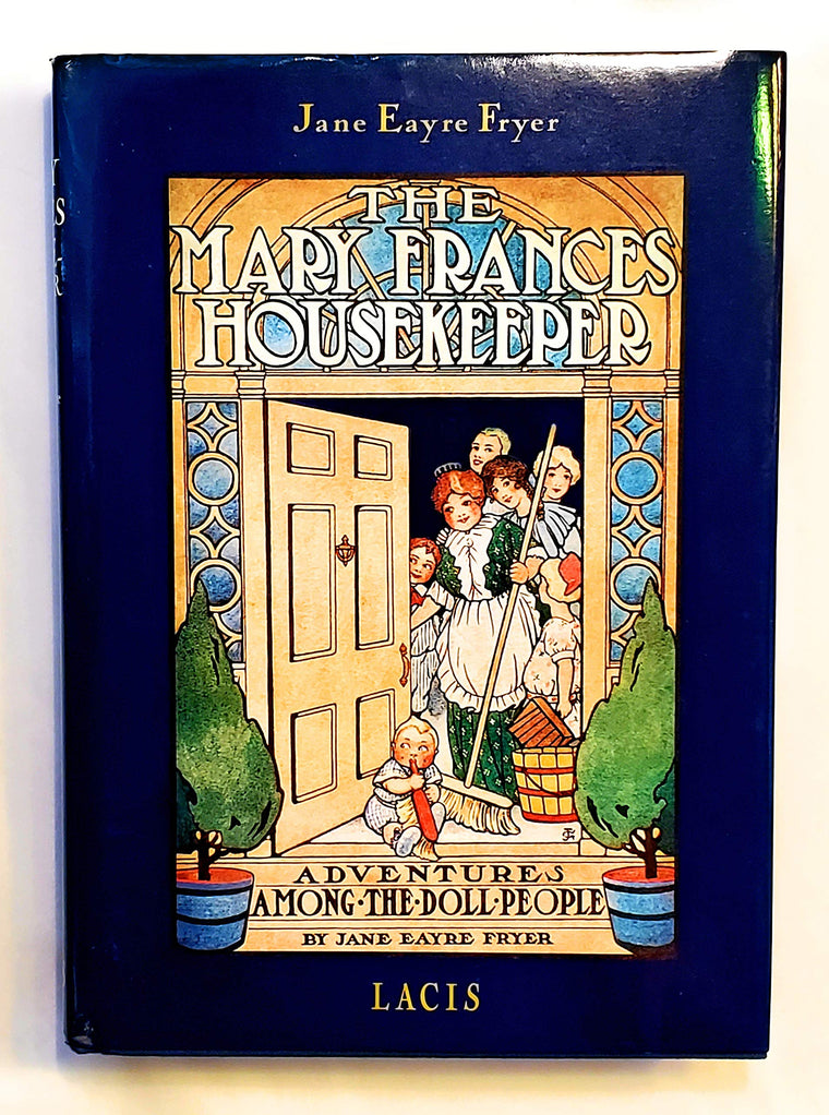 The Mary Frances housekeeper, or, Adventures among the doll people