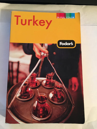 Fodor's Turkey, 7th Edition (Full-color Travel Guide)